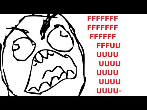 FUUUU RAGE !!! ORIGINAL