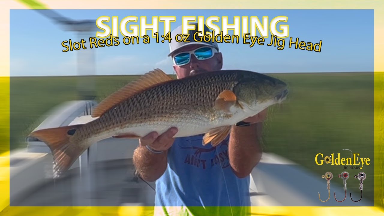 DockSide TV 'Sight Fishing Slot Reds on a 14 oz Golden Eye Jig Head