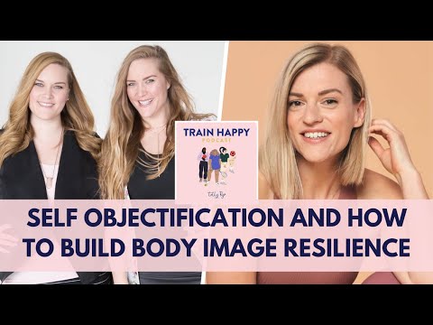 Building Body Image Resilience with Lindsay & Lexie Kite