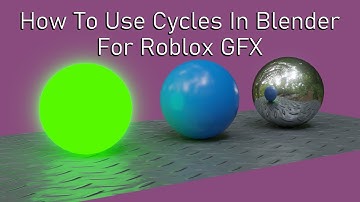 How To Use Cycles In Blender For Roblox GFX