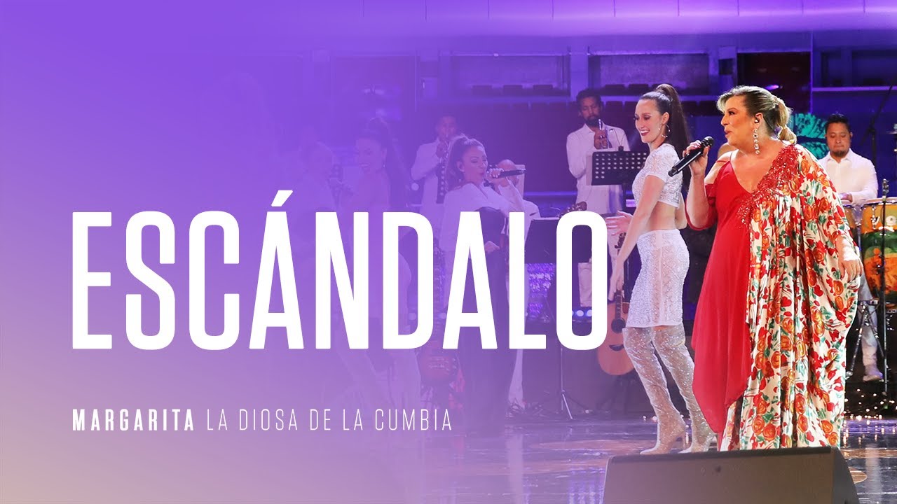 Margarita la diosa de la cumbia Escándalo (En Vivo Desde El Auditorio Nacional) YouTube