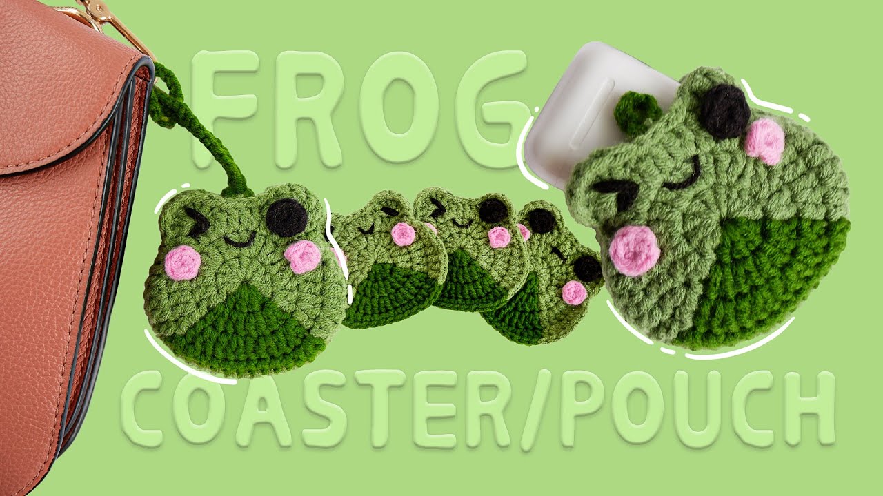 🐸How to crochet a Frog Coaster&Pouch Tutorial｜Easy&Qute FOR