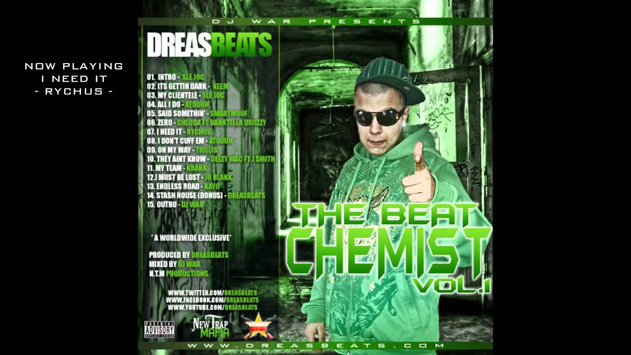 The Beat Chemist Vol 1 - Dreasbeats Presents - Hosted By Dj War - Full Mixtape