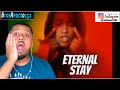 eternal - Stay (Official HD Music Video) REACTION