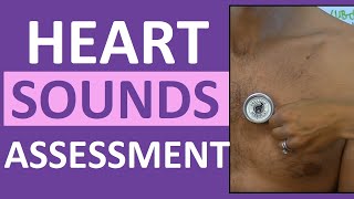 Auscultation of Heart Sounds | Assessing Heart Sounds | Listening to the Heart with a Stethoscope