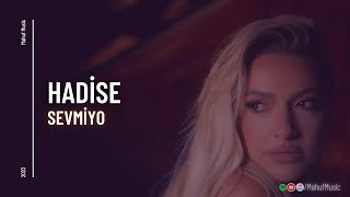 Hadise - Sevmiyo ( Mahuf Music ft. DJ ŞahMeran Remix)