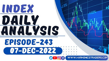 Index Analysis for DEC 7 | Harmonics Traders | by SEBI RGD RA