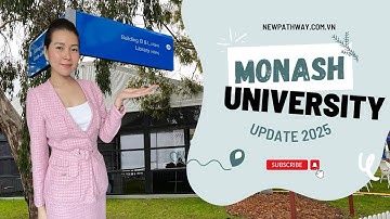HỌC BỔNG ĐẠI HỌC MONASH 2025