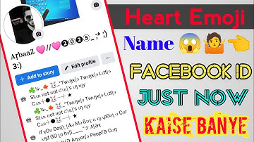 How To Make  Heart Emoji Name Facebook Id Just Now 2023 New Trick #officialtechnicalali