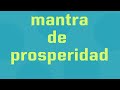 Mantra de prosperidad
