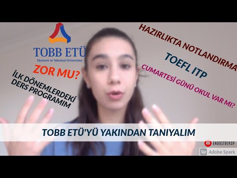 TOBB ETÜ`yü yakından tanıyalım | HAZIRLIK, TOEFL ITP , BÖLÜM