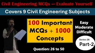 Full Part 2: 1000 concepts for Civil Engineers |100 important MCQs in civil engineering Guide
