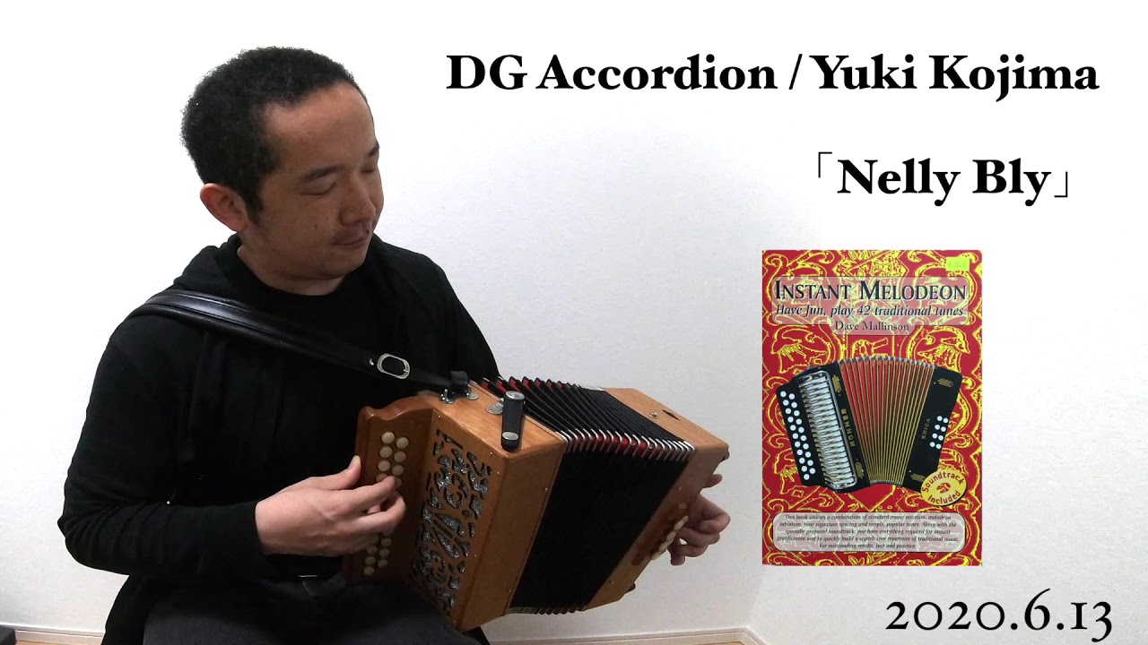 Nelly Bly】DG Accordion / Yuki Kojima - YouTube