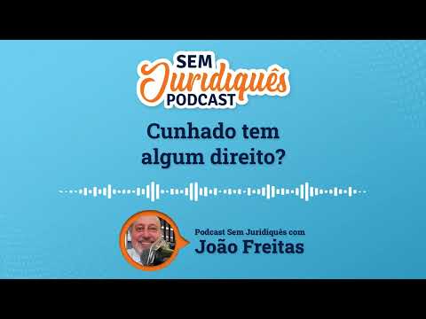 Vídeo: Quem é esse cunhado? Parente ou não?