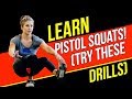 Learn Pistol Squats! (Best Drills To Get Pistols)