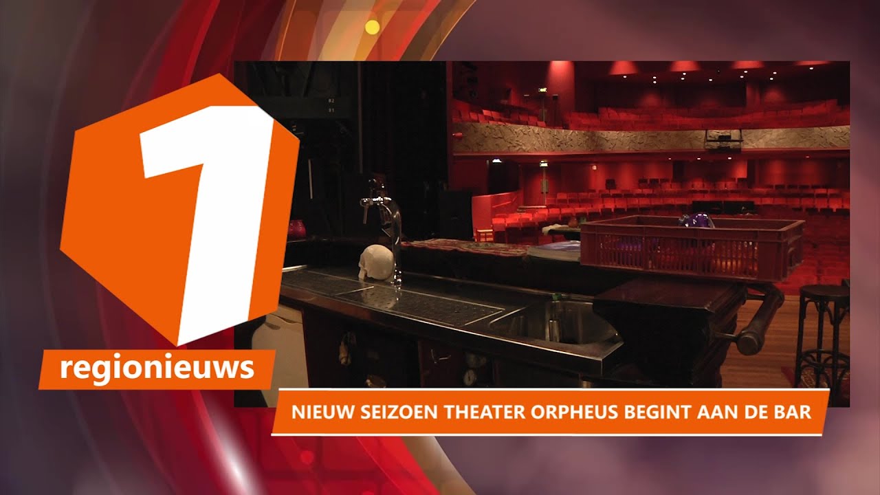Samen1 regionieuws Nieuw seizoen theater Orpheus begint aan de bar