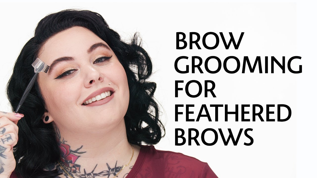 Brow Grooming for Feathered Brows | Sephora