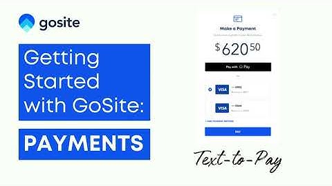 Getting Started With GoSite: Text-to-Pay