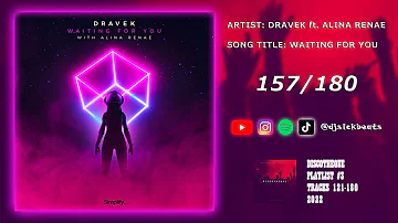 157. Dravek ft. Alina Renae - Waiting for You