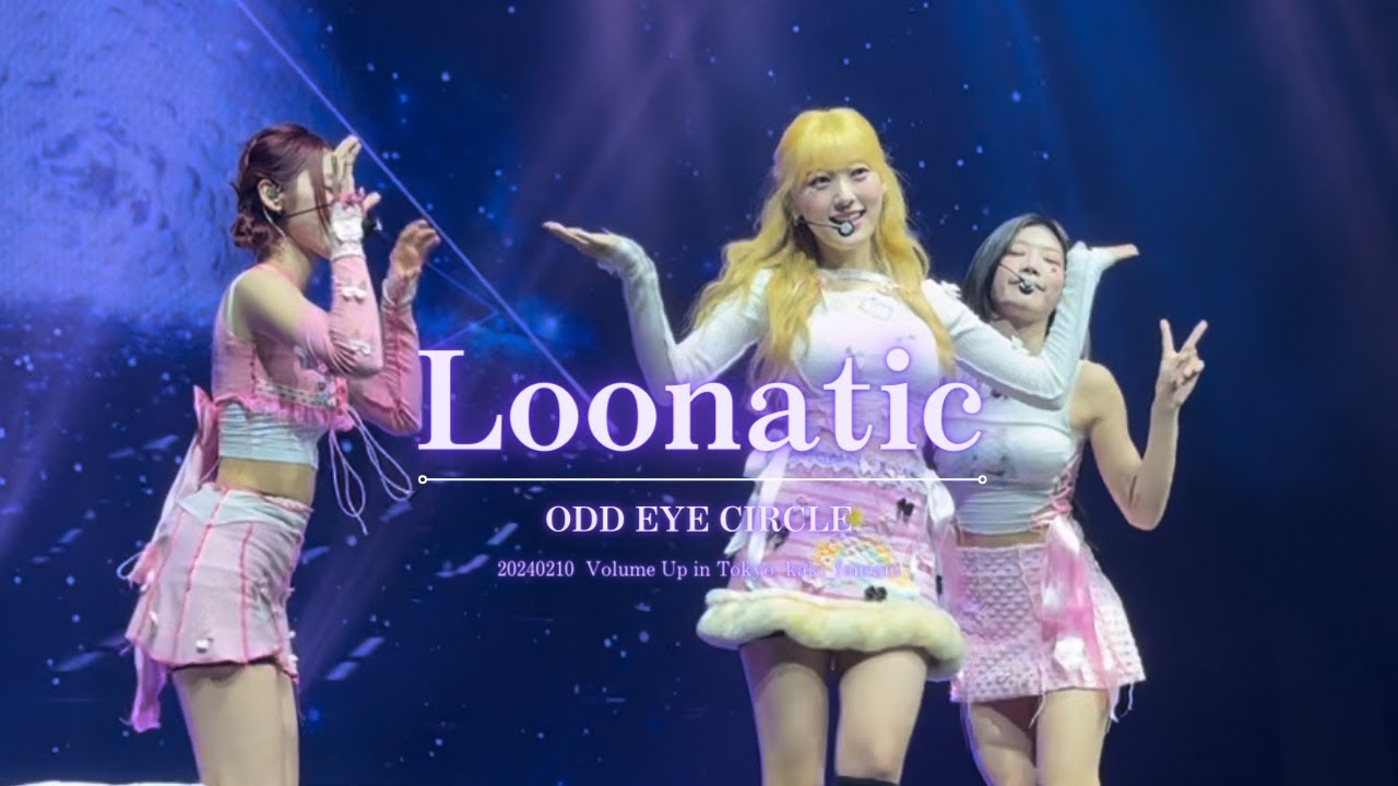 ODD EYE CIRCLE Loonatic Fancam Volume Up In Tokyo 20240210 YouTube odd-eye-circle-loonatic-fancam-volume-up-in-tokyo-20240210-youtube
