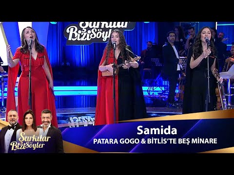 Samida - PATARA GOGO & BİTLİSTE BEŞ MİNARE