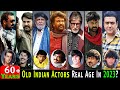 Bollywood Old All Stars Actors Real AGE 2023 | 60+ Actor Real AGE Shocking Transformation Then &amp; Now