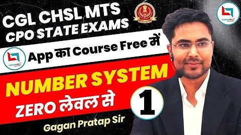 Number system By Gagan Pratap sir | Lecture -1 | For SSC, SSC CGL,GD,CHSL  & other competitive exams