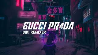 VIRAL DI TIKTOK‼️GUCCI PRADA‼️DIKI REMIXER‼️REMIX_S3PROD‼️🔥