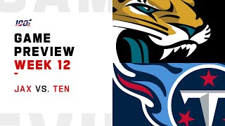 Jacksonville Jaguars vs Tennessee Titans Week 12 NFL Game Preview