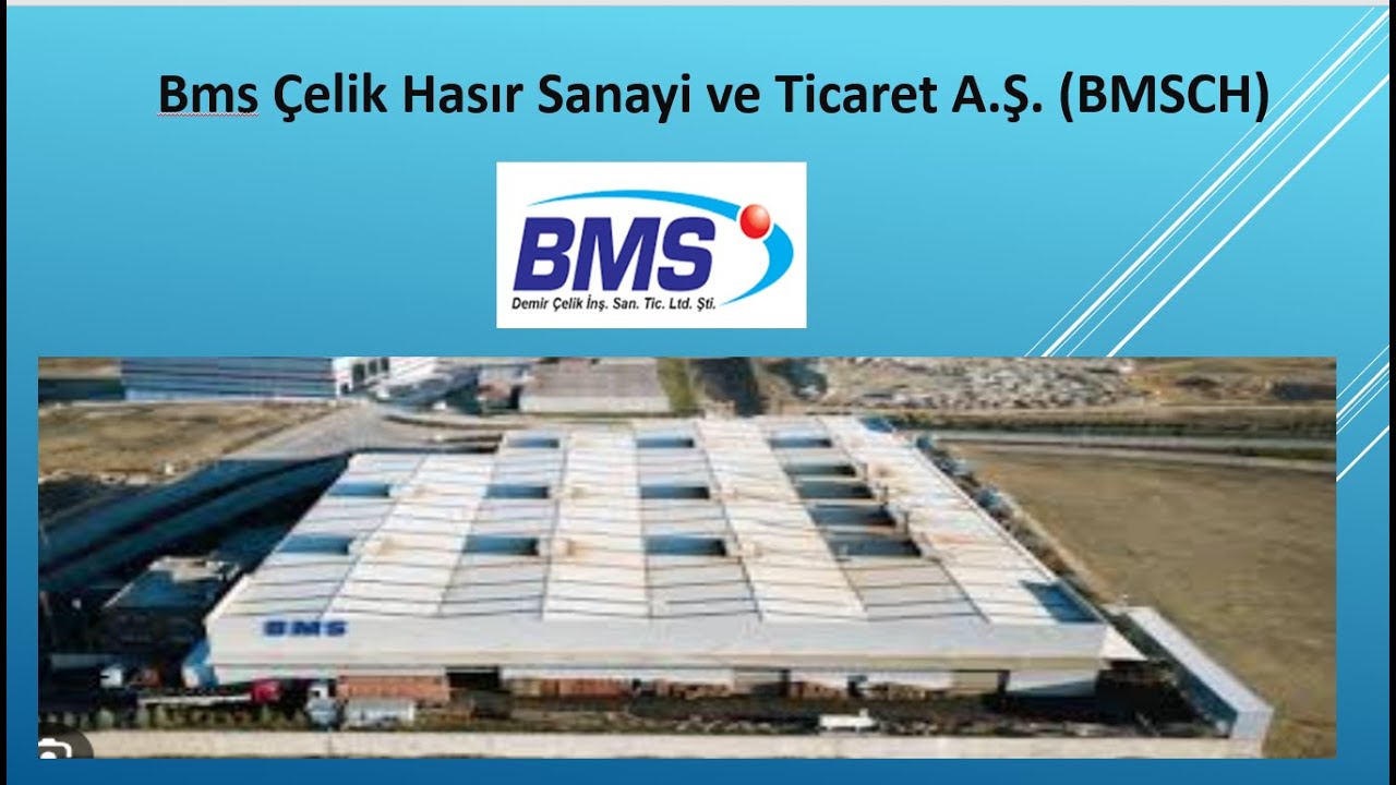 Bms Çelik Hasır Sanayi ve Ticaret A.Ş. (BMSCH) - YouTube