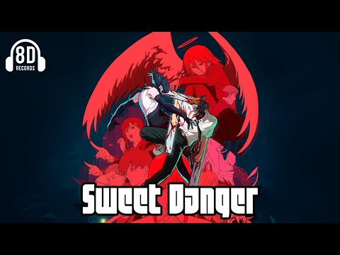 Sweet Danger 8D Audio - Chainsaw Man The Movie:Reze Arc OST