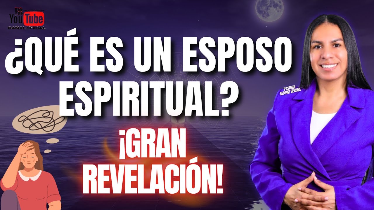 ¿Qué es un Esposo Espiritual? 💍🕊 | Poderosa REVELACIÓN con la Pastora Beatriz Berroa 🔥