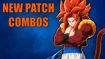 Gogeta SSJ4 New Patch Combos(v1.41) - DBFZ