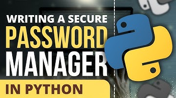 Creating a Secure Password Manager in Python!