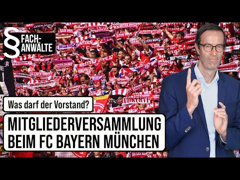 Mitgliederversammlung beim FC Bayern - Was darf der Vorstand? I Vereinfacher.de