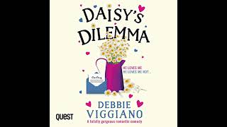 Daisy's Dilemma by Debbie Viggiano | Full Audiobook