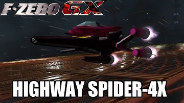 F-Zero GX Custom Machines: Highway Spider-4X