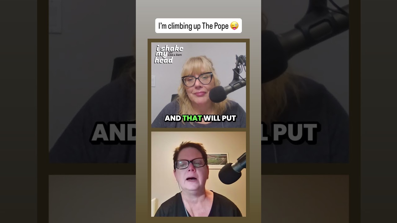I’m climbing The Pope! Listen to I Shake My Head on any app! #pope #podcast #midlife #funnylady