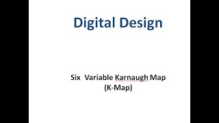 6 variable K Map with don't care conditions  - six variable Karnaugh Map -SOP&POS-Digital Design-23