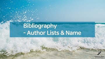 SNU EndNote Style Guide 18. Bibliography - Author Lists & Name