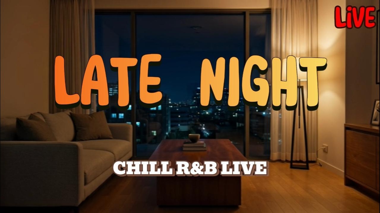 Late Night Chill R&B Live 🌙 Cozy Soul Vibes to Relax, Study & Unwind | Smooth Female Vocals