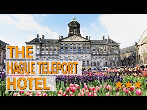 the hague teleport hotel hotel review hotels in the hague netherlands hotels
