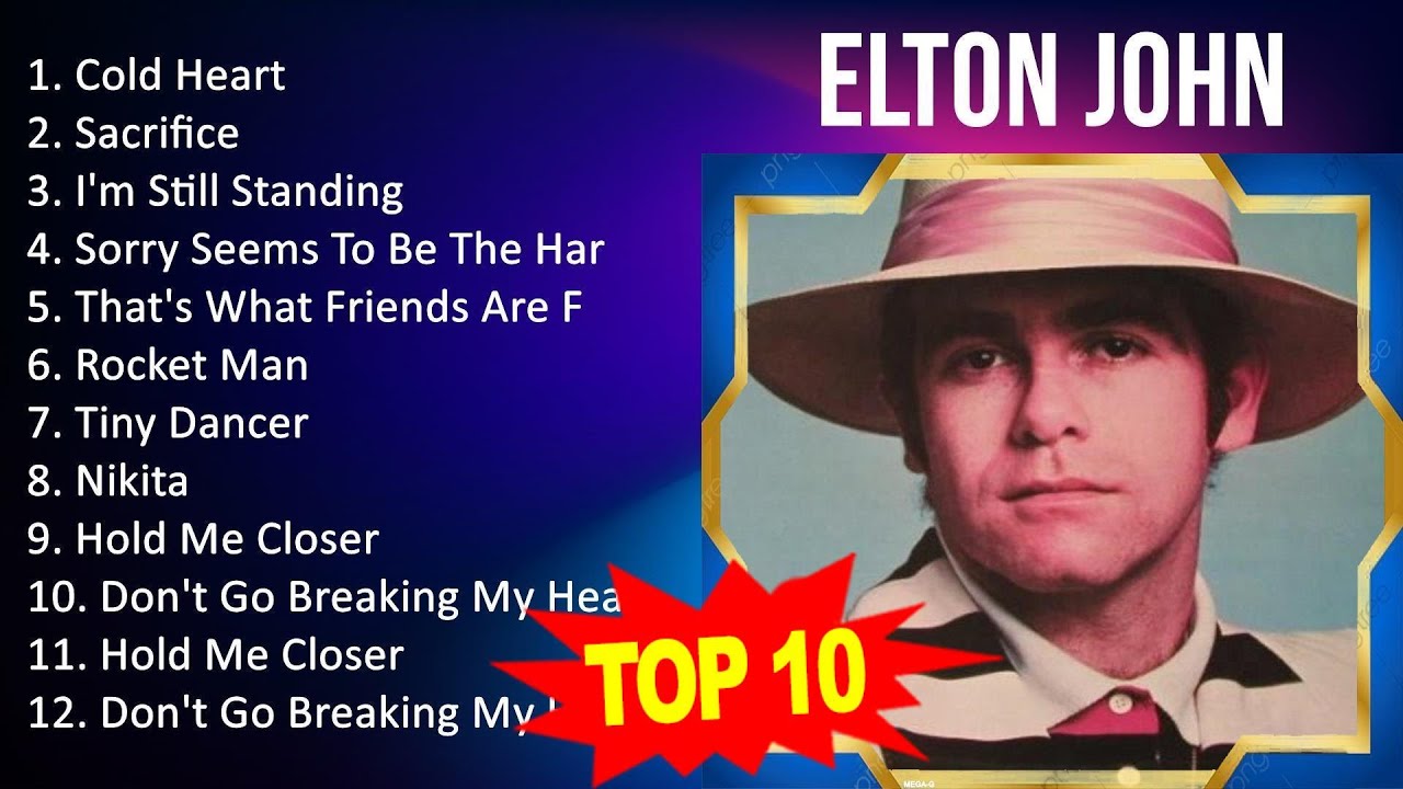 E L T O N J O H N 2023 MIX Top 10 Best Songs Greatest Hits Full Album e-l-t-o-n-j-o-h-n-2023-mix-top-10-best-songs-greatest-hits-full-album
