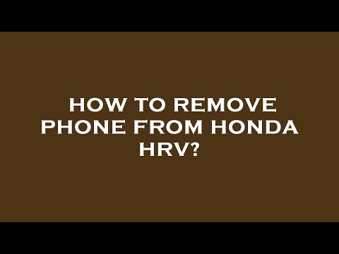 How to remove phone from honda hrv?