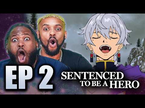 Come & See, we are Locked In for a RIDE🔥🔥 l Sentenced to Be a Hero Episode 2 Reaction!