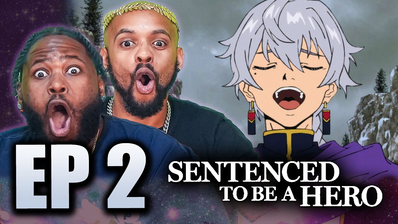 Come & See, we are Locked In for a RIDE🔥🔥 l Sentenced to Be a Hero Episode 2 Reaction!