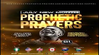 NEW MONTH PROPHETIC PRAYERS || OH LORD SHOW ME MERCY || NSPPD || 1ST JULY 2026