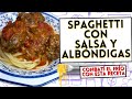 SPAGHETTI con SALSA y ALBÓNDIGAS 🍝 UN CLÁSICO!