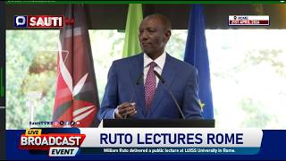 LIVE: William Ruto delivered a public lecture at LUISS University in Rome.