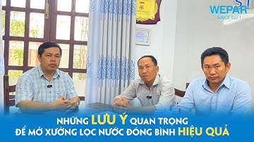 Lưu ý quan trọng để mở xưởng lọc nước đóng bình đóng chai lọc nước tinh khiết hiệu quả